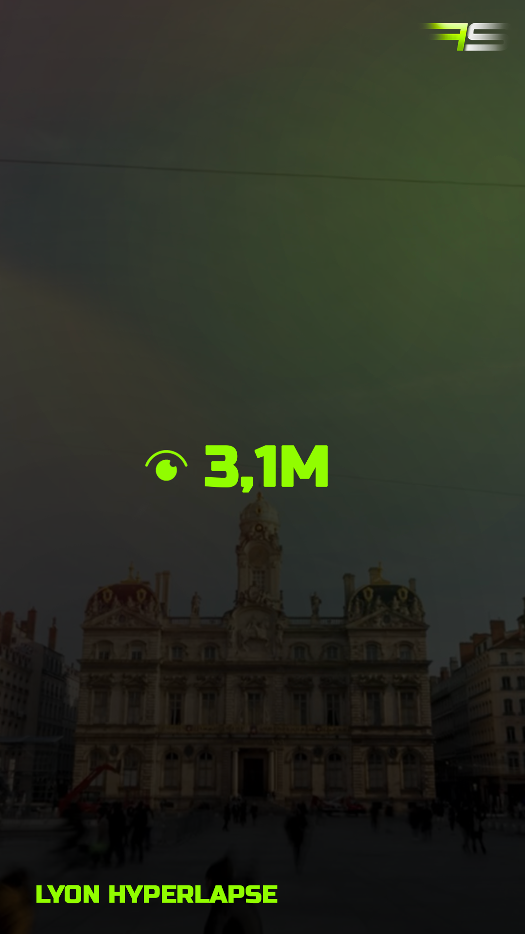 Lyon Hyperlapse — 3.1M vues